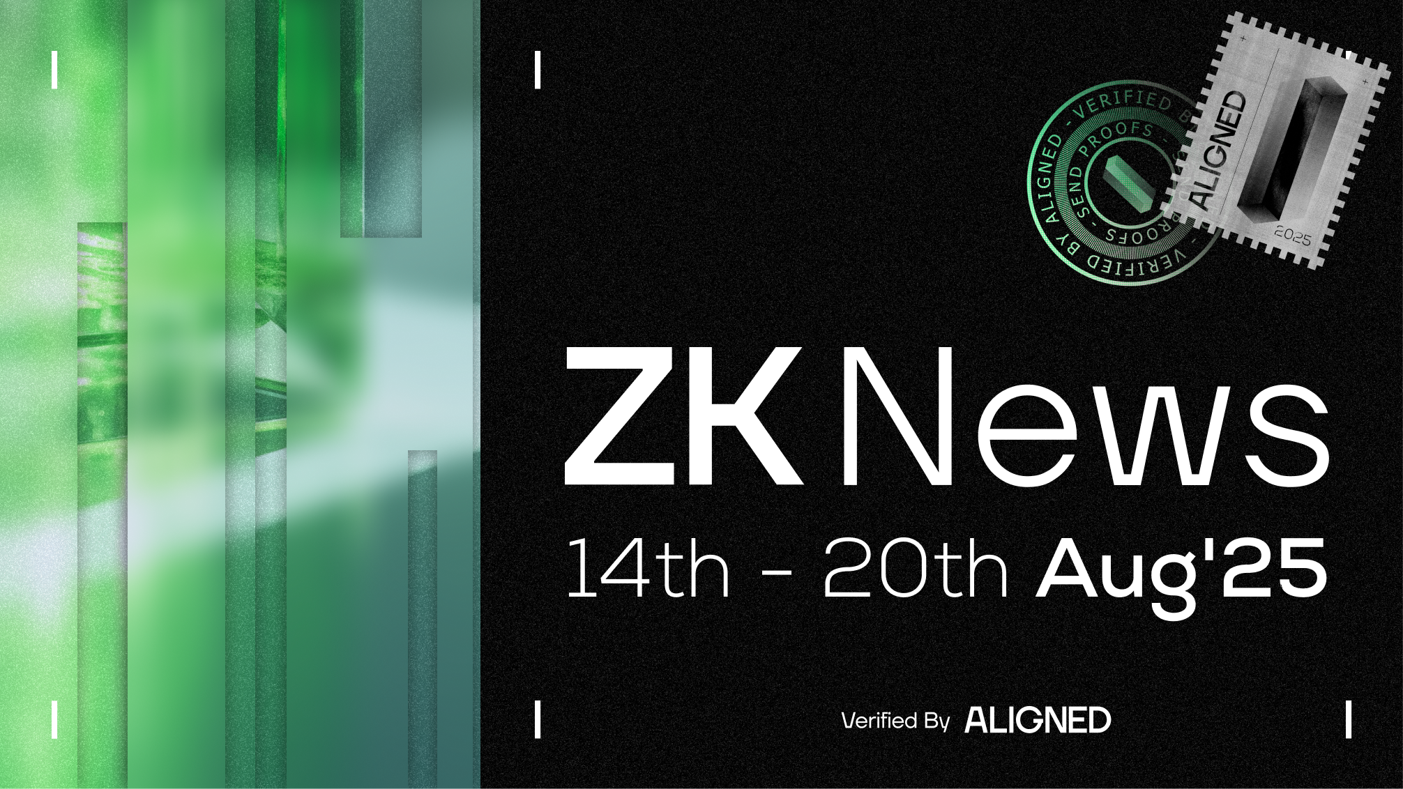 ZK Industry News: August 14th to 20th, 2025