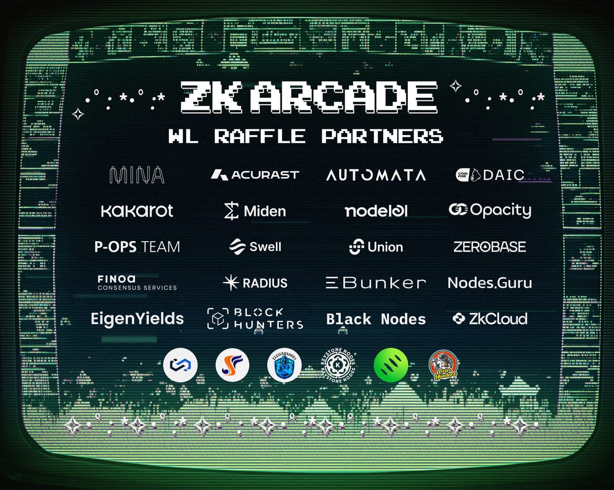 Win early access to ZK Arcade through our partners and operators!