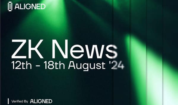 ZK-News - 12th-18th August '24