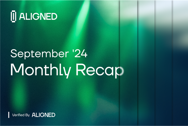 Aligned Monthly Recap - September '24