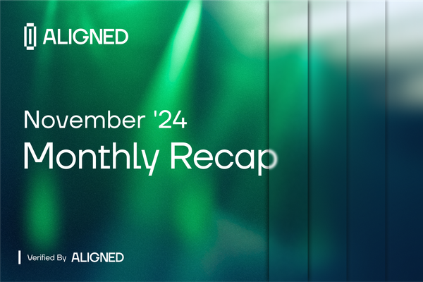 Aligned Monthly Recap - November '24