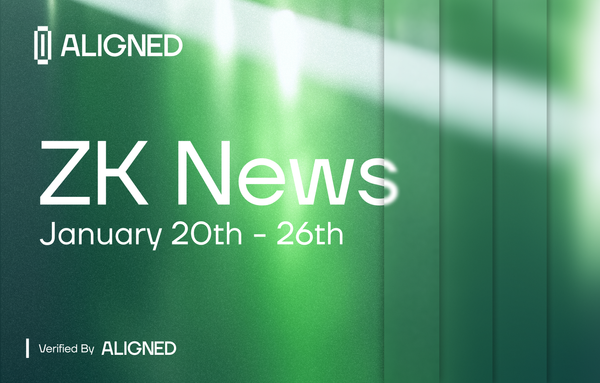 ZK-News - January 20th-26th, '25