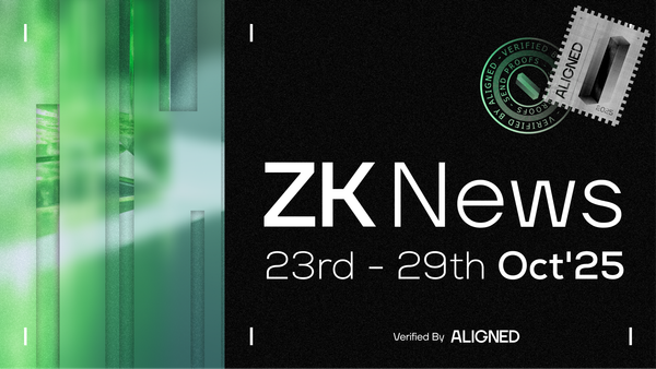 ZK Industry News: October 23rd to 29th, 2025