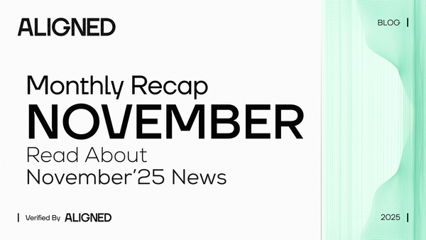 Aligned Monthly Recap - November '2025